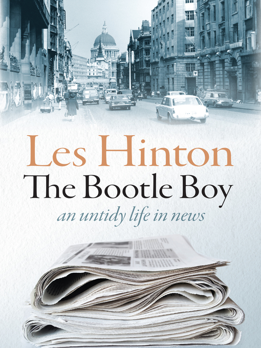 Title details for The Bootle Boy by Les Hinton - Available